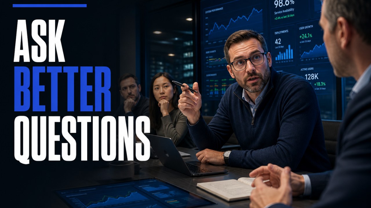 the technical leaders new superpower is asking better questions